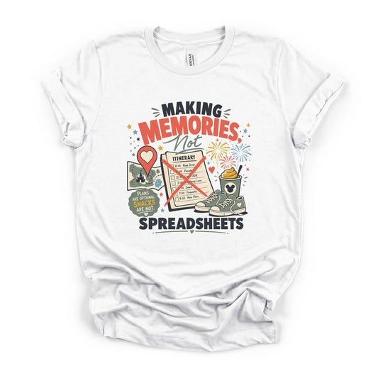Making Memories Not Spreadsheets