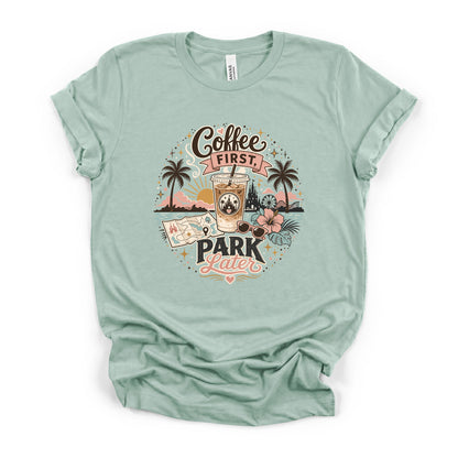 Coffee First, Park Later