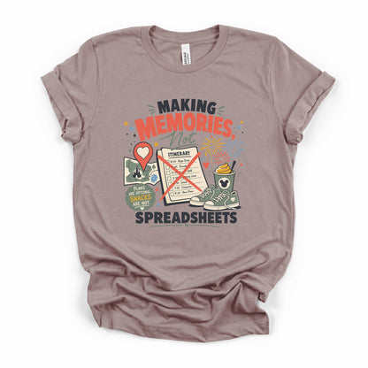 Making Memories Not Spreadsheets