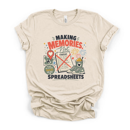 Making Memories Not Spreadsheets